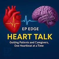 EP Edge: Heart Rhythm Talks