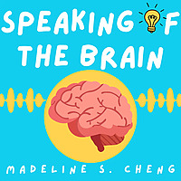 Speaking of the Brain