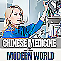 Chinese Medicine in the Modern World