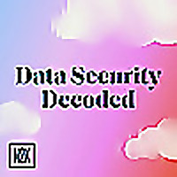 Data Security Decoded