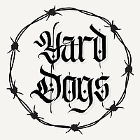 Yard Dogs Podcast