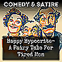 Happy Hypocrite- A Fairy Tale For Tired Men