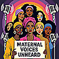 Maternal Voices Unheard
