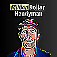 Million Dollar Handyman