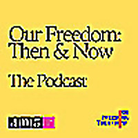 Our Freedom: Then and Now