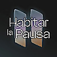 Habitar la pausa