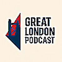 Great London Podcast