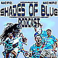 Shades of Blue: A Manchester City FC Podcast
