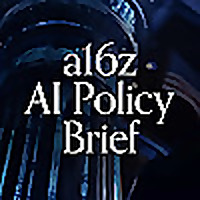 a16z AI Policy Brief