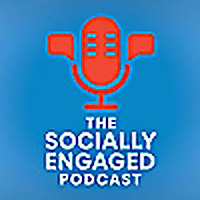 The Socially Engaged Podcast