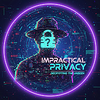 Impractical Privacy