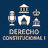 Derecho Constitucional I