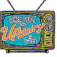 When Judy Went Upstairs