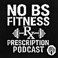No BS Fitness Prescription