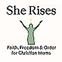 She Rises: Faith, Freedom and Order for Christian Women