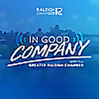 In Good Company with The Greater Raleigh Chamber