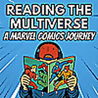 Reading The Multiverse: A Marvel Comics Journey