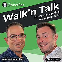 Walk 'n Talk: The Business Behind Vacation Rentals