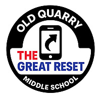Old Quarry Middle School 'The Great Reset'