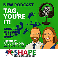 Tag, You're It! - Taking the Lead in PE and Sport