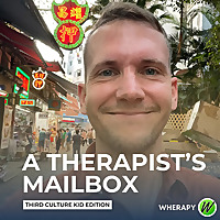 A Therapist's Mailbox: Third Culture Kid Edition
