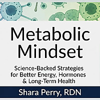 Metabolic Mindset