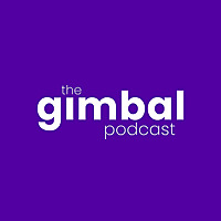 Gimbal Podcast