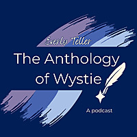 The Anthology of Wystie