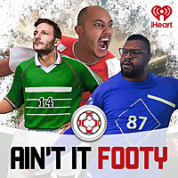 Ain't It&nbsp;Footy