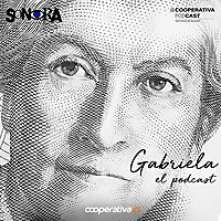 Gabriela, el podcast
