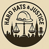 Hard Hats & Justice