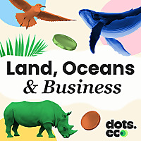 Land, Oceans & Business