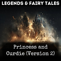 Princess and Curdie (Version 2)
