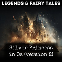 Silver Princess in Oz (version 2)