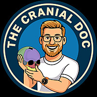 The Cranial Doc | A Chiropractic & Cranial Mastery Show for Pediatric, Family, and Neurologically-ba