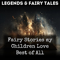 Fairy Stories my Children Love Best of All