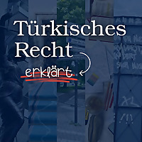 T&uuml;rkisches Recht - erkl&auml;rt