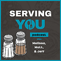 Serving You