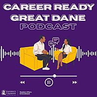The Career Ready Great Dane Podcast
