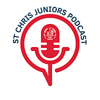 St Christopher's School Juniors Podcast