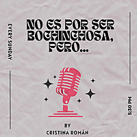 No es por ser bochinchosa, pero ...