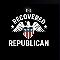 The Recovered Republican Podcast