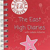 The East High Diaries
