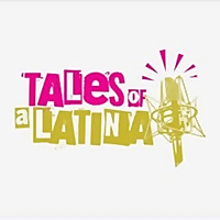 Tales of a Latina