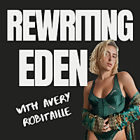 Rewriting Eden