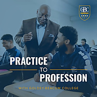 Practice to Profession
