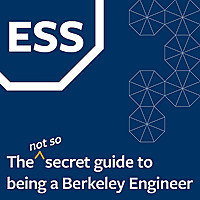 The (Not So) Secret Guide to Being a Berkeley Engineer