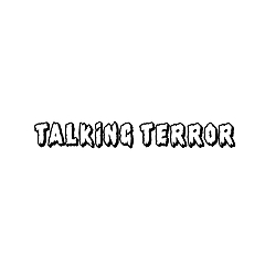 Talking Terror