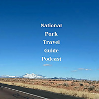 National Park Travel Guide
