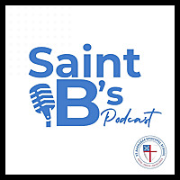 Saint B's Podcast